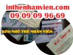 Gia công kéo nhũ thẻ nhân viên