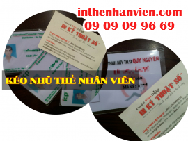 Gia công kéo nhũ thẻ nhân viên
